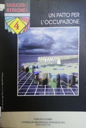 UN PATTO PER L' OCCUPAZIONE. BASILICATA REGIONE NOTIZIE 4
